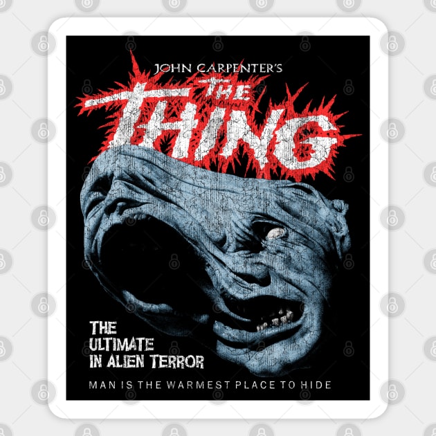 The Thing - DISTRESSED Sticker by StayTruePonyboy